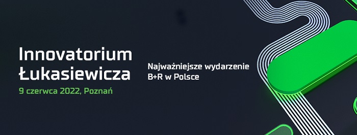 INNOVATORIUM ŁUKASIEWICZA 2022